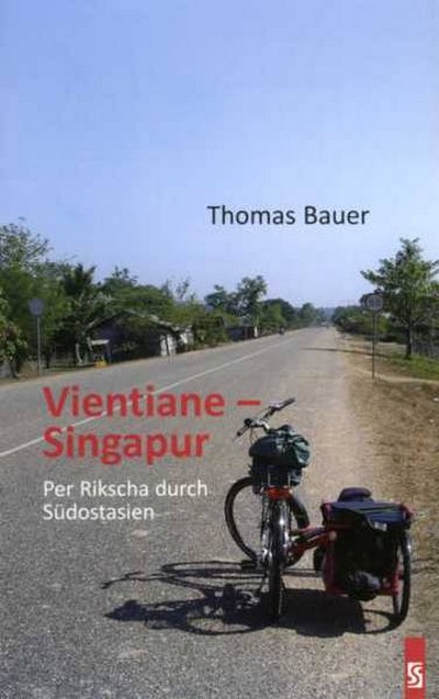 Книга Томаса Бауера «Вьентьян - Сингапур. На рикше через Юго-Восточную Азию»